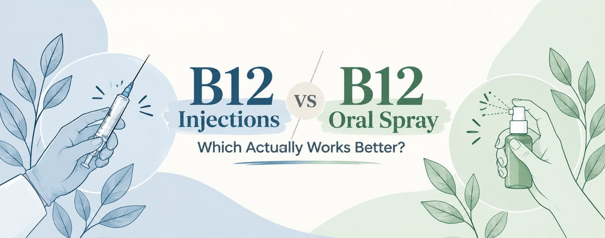 B12 Injections vs Oral Spray: Which Works Better?